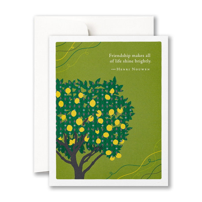 Positively Green Card - Life Shine Brightly (Nouwen) - Friendship