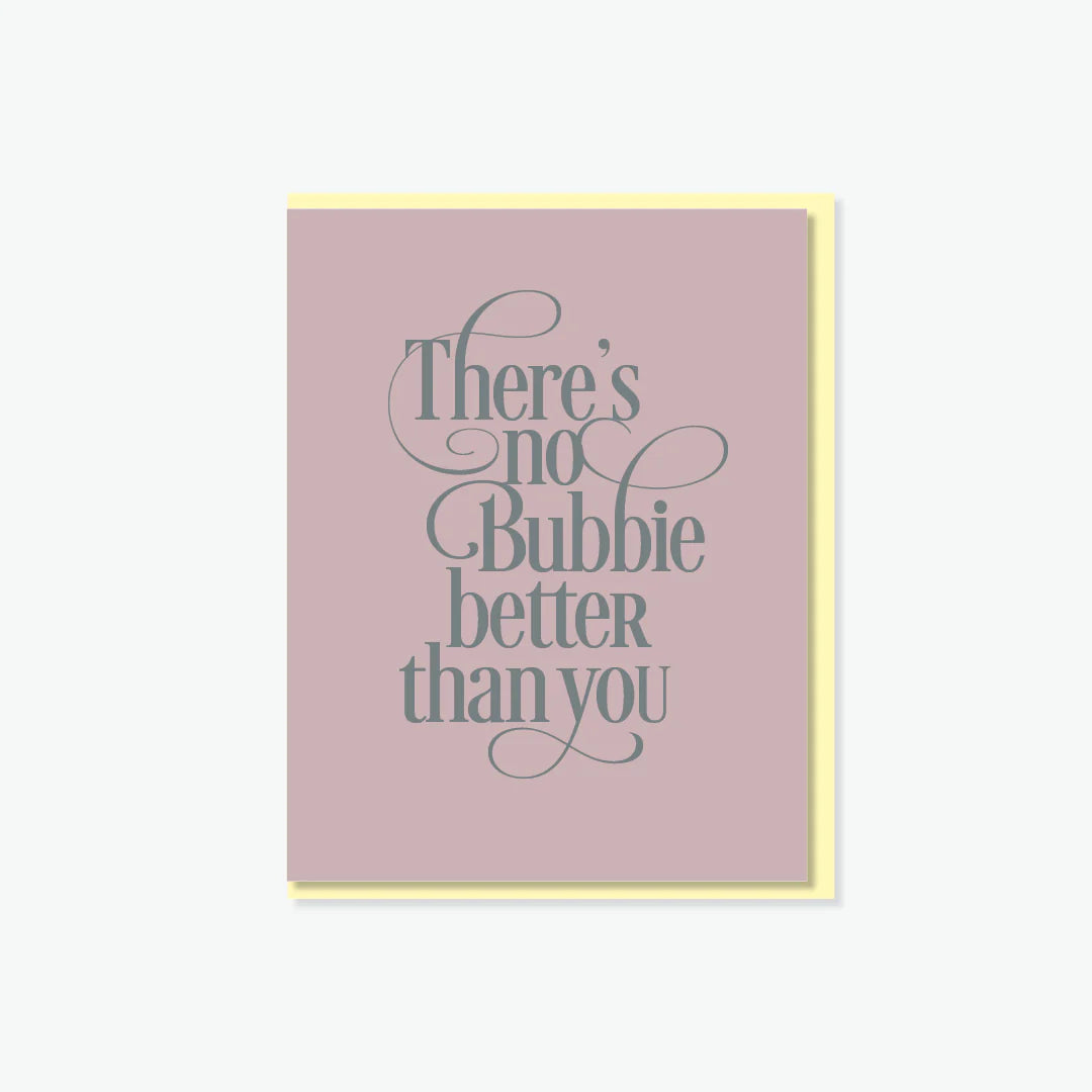 Everyday Yiddish Card - No Bubbie Better