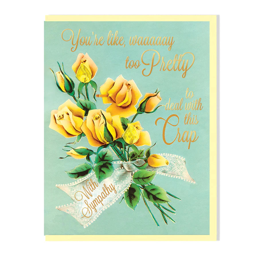 Smitten Kitten Card - With Sympathy (Deal With This Crap)