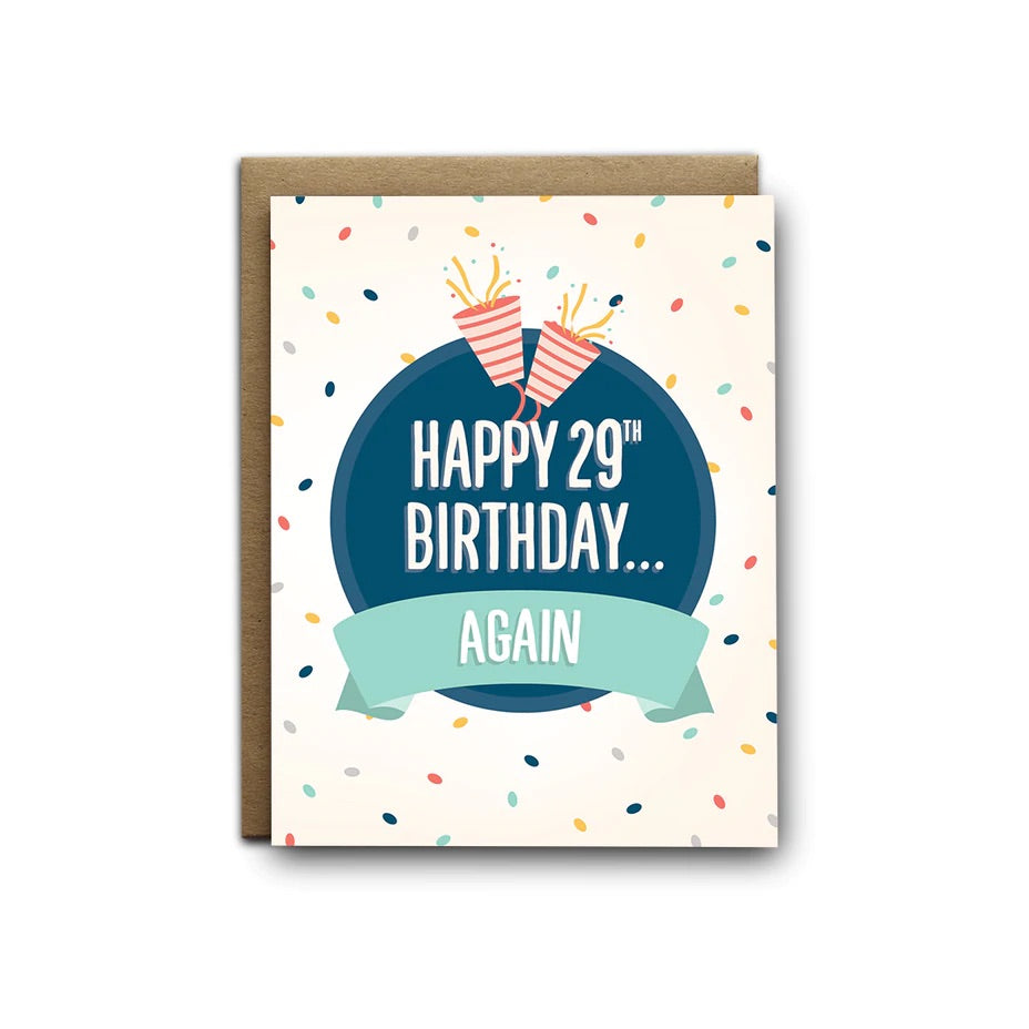 I'll Know It When I See It Card - “29th Birthday”
