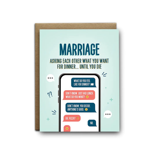 I’ll Know It When I See It Card - “Marriage Dinner”