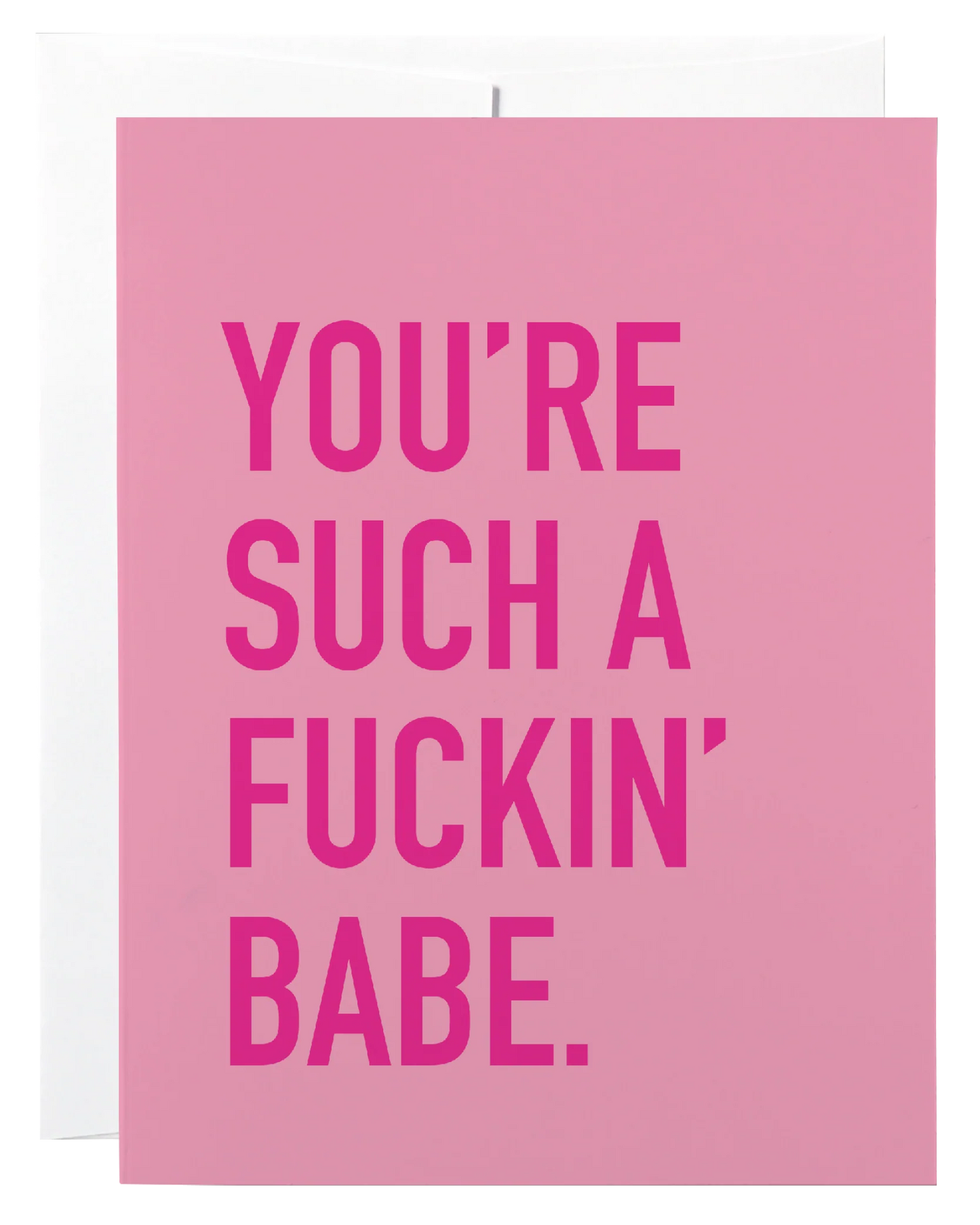 Classy Cards - Such A Babe