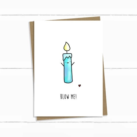 Baun Bon Card - Birthday Blow Me