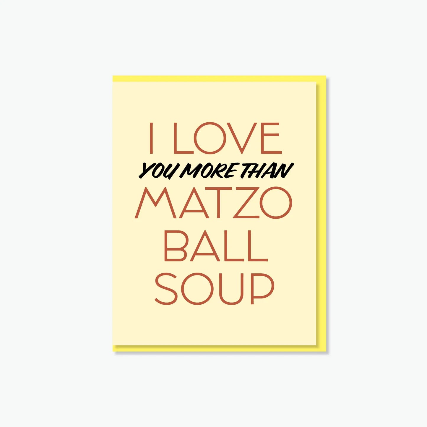 Everyday Yiddish Card - Matzo Ball Soup