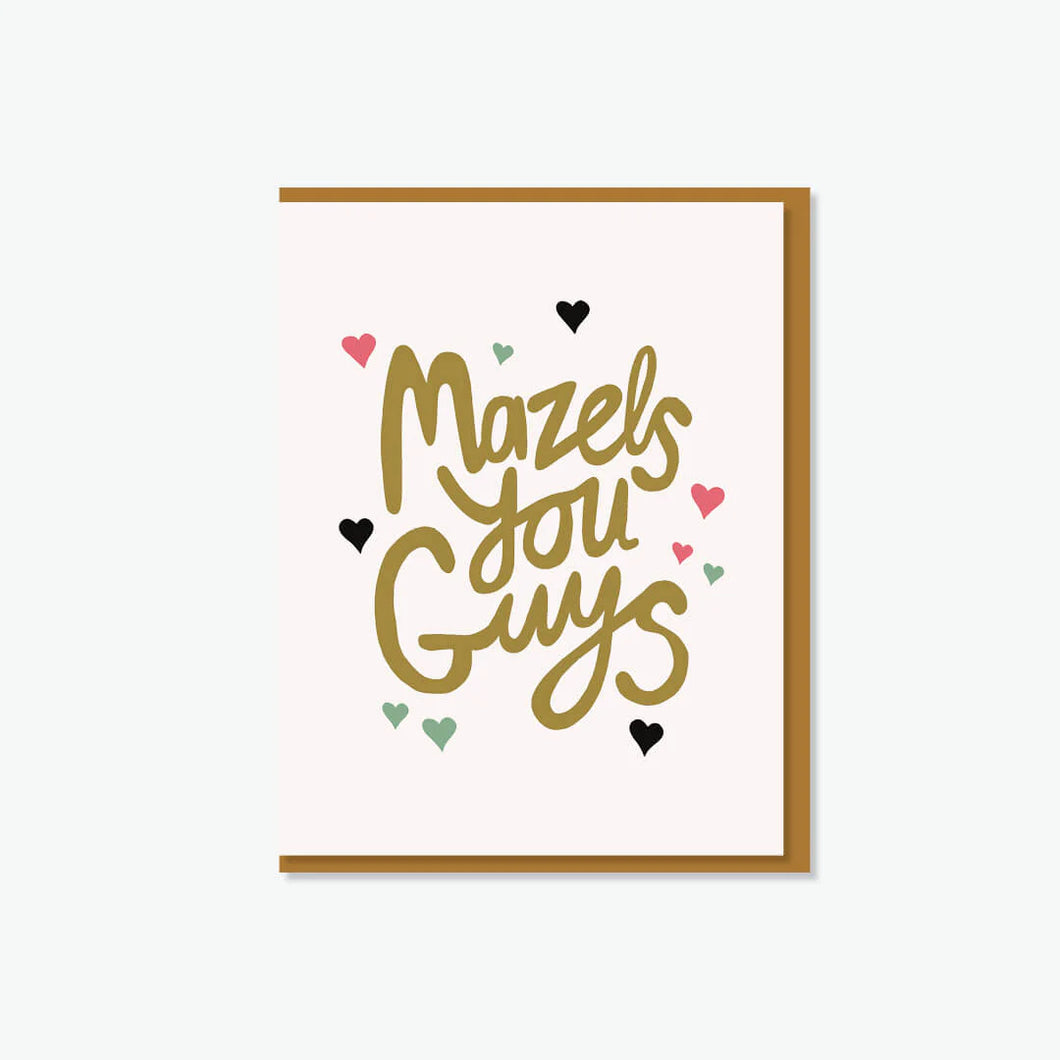 Everyday Yiddish Card - Mazels You Guys