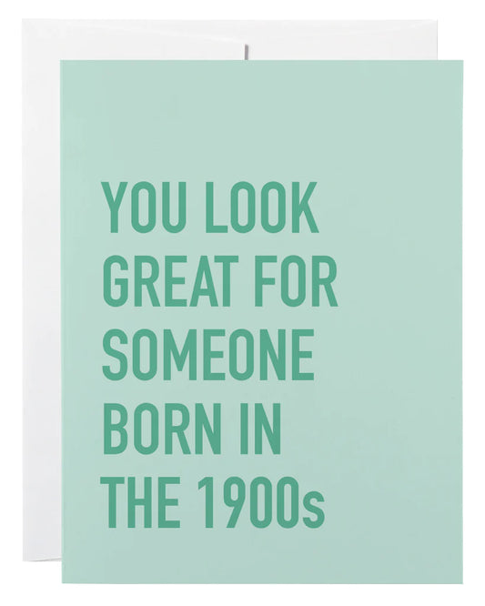 Classy Cards - Born In The 1900’s