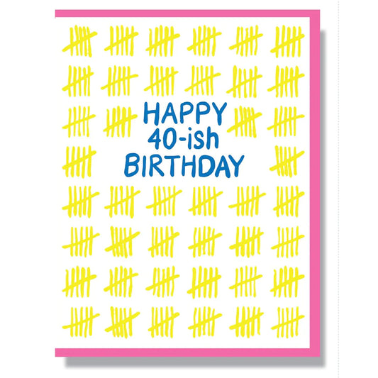 Smitten Kitten Card - Happy 40-ish Birthday