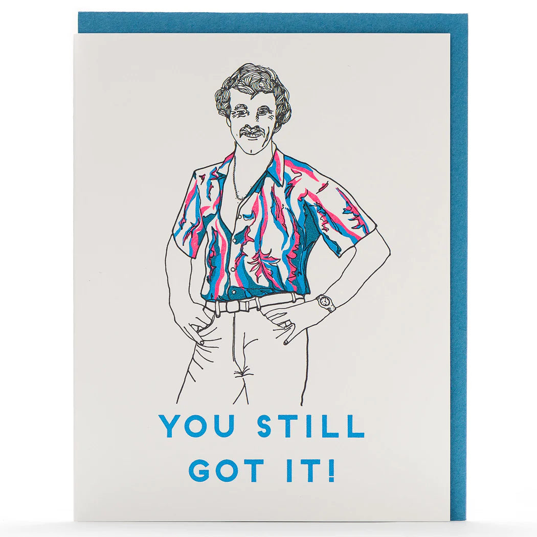 Porchlight Press Card - You Still Got It Tom Selleck