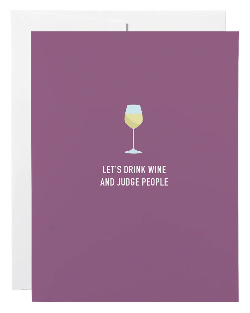 Classy Cards - Drink Wine & Judge People