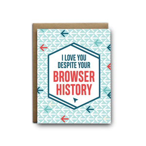 I’ll Know It When I See It Card - “Browser History”