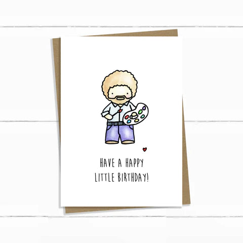 Baun Bon Card - Bob Ross Birthday