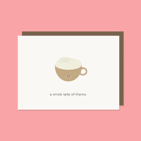 Halifax Paper Hearts Card - Appreciation/Thank You (A whole latte of thanks)