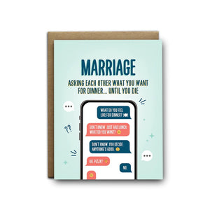 I’ll Know It When I See It Card - “Marriage Dinner”