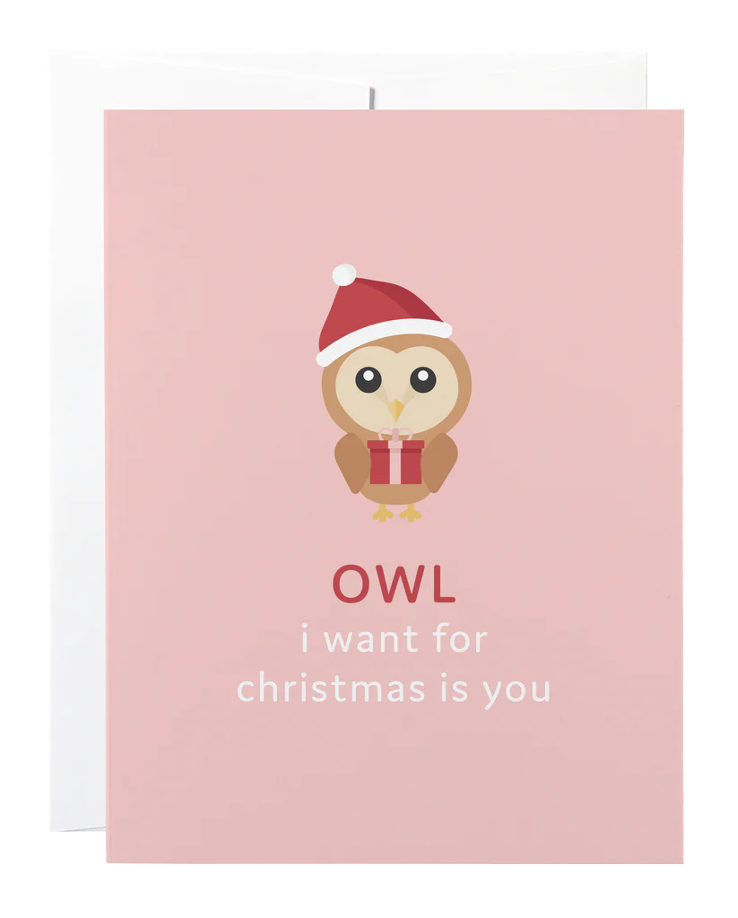 Classy Cards - Owl I Want For Christmas