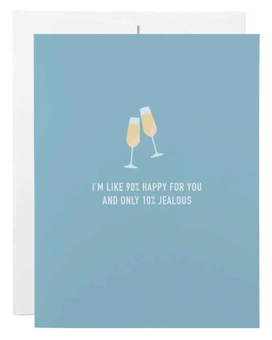 Classy Cards - 10% Jealous