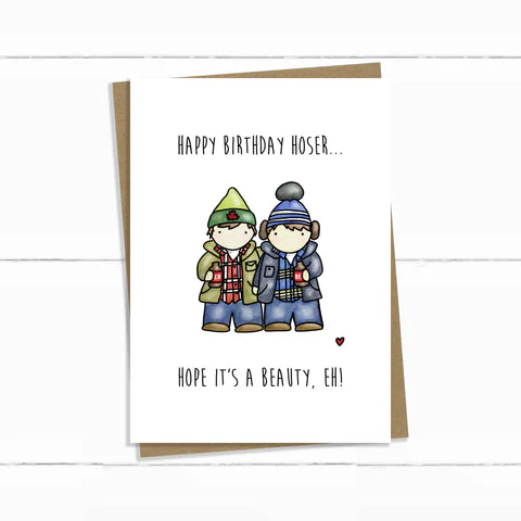 Baun Bon Card - Happy Birthday Hoser